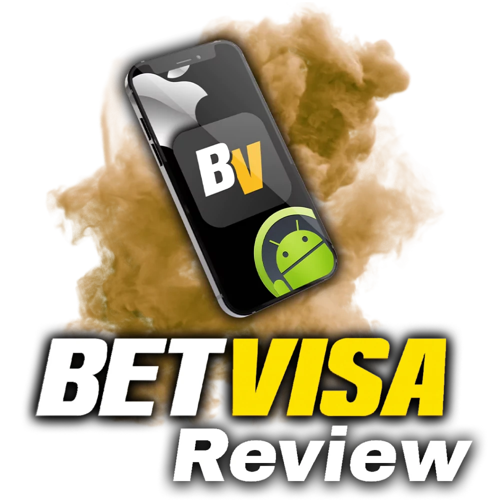 Download the BetVisa app on you Android or iOS smartphone.