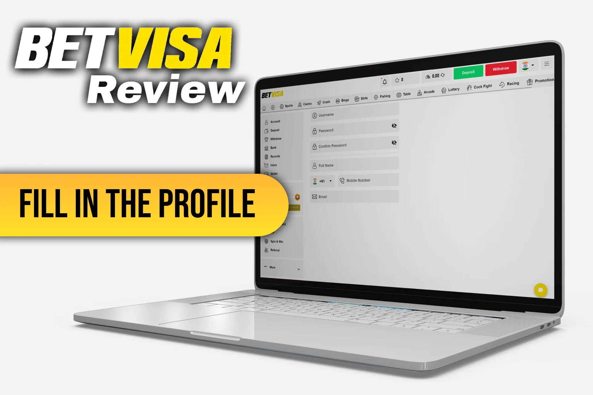 Provide BetVisa with your full and proven personal info.